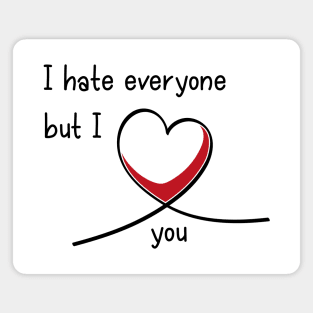 Introvert Valentine I Hate Everyone But I Love You Magnet